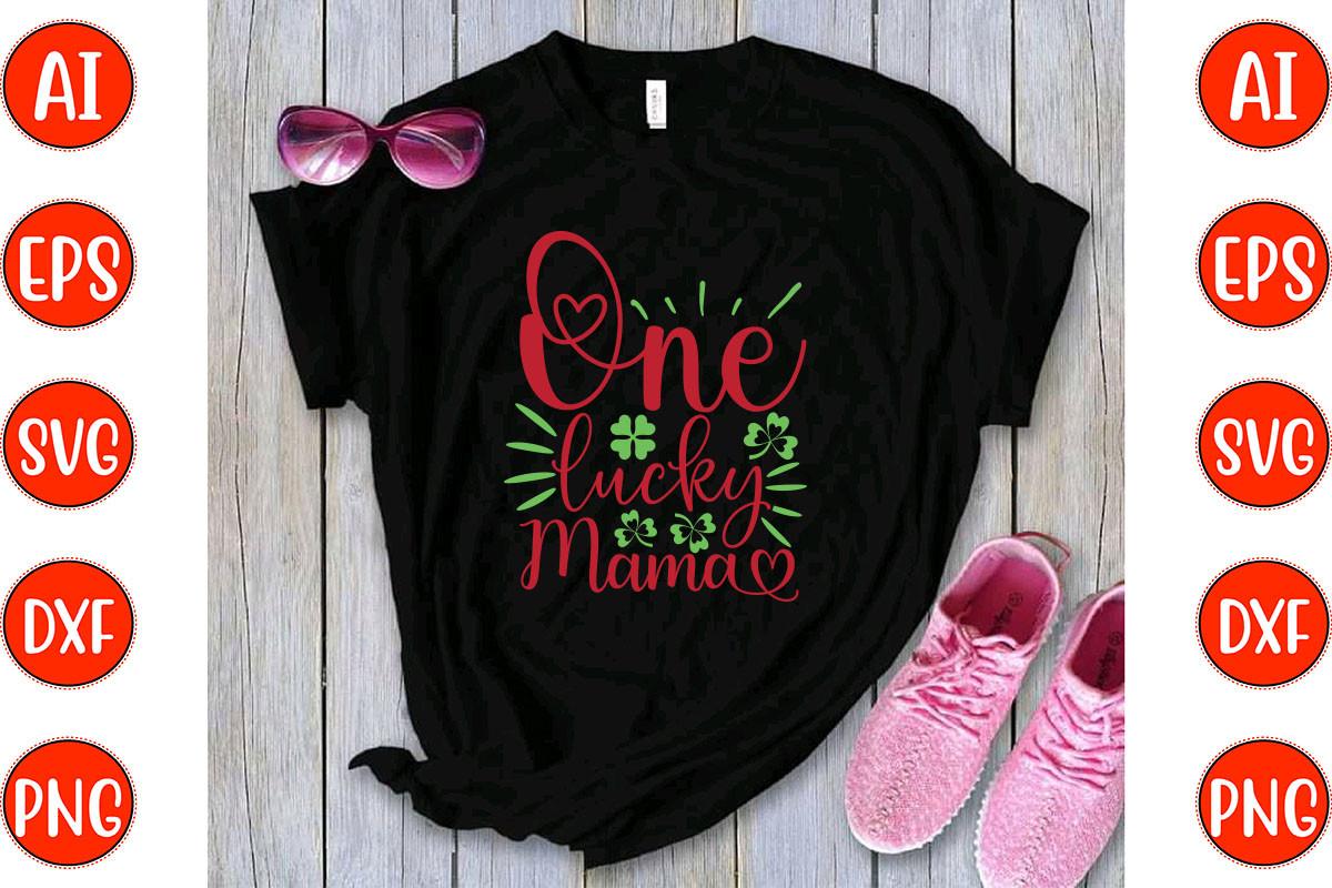 One Lucky Mama