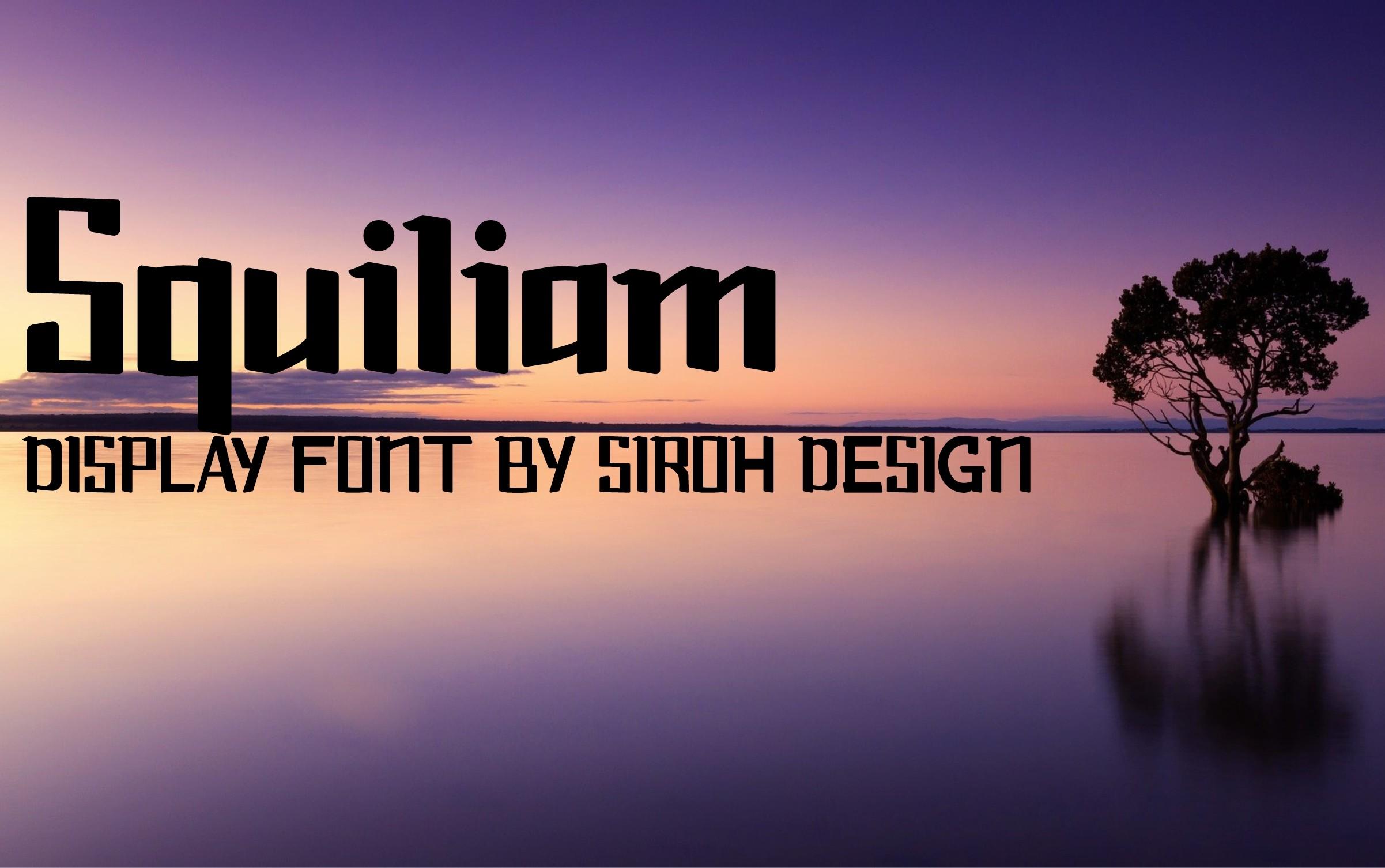 Squiliam Font