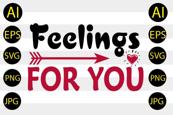 Feelings for You  Svg