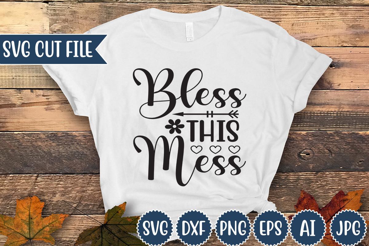 Bless This Mess