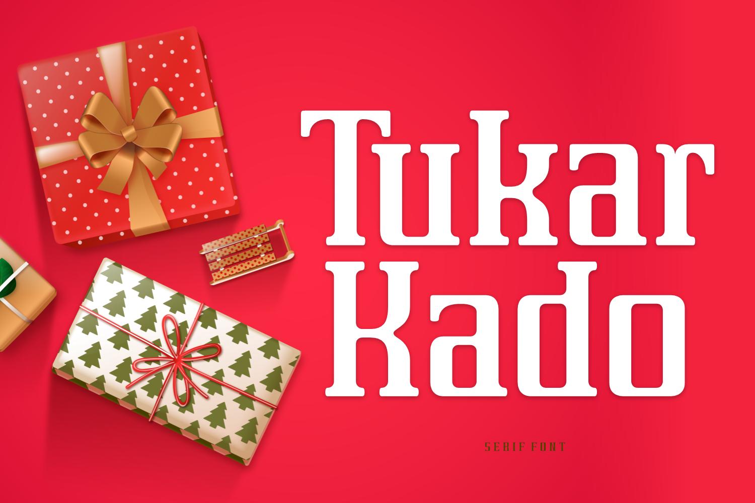 Tukar Kado Font