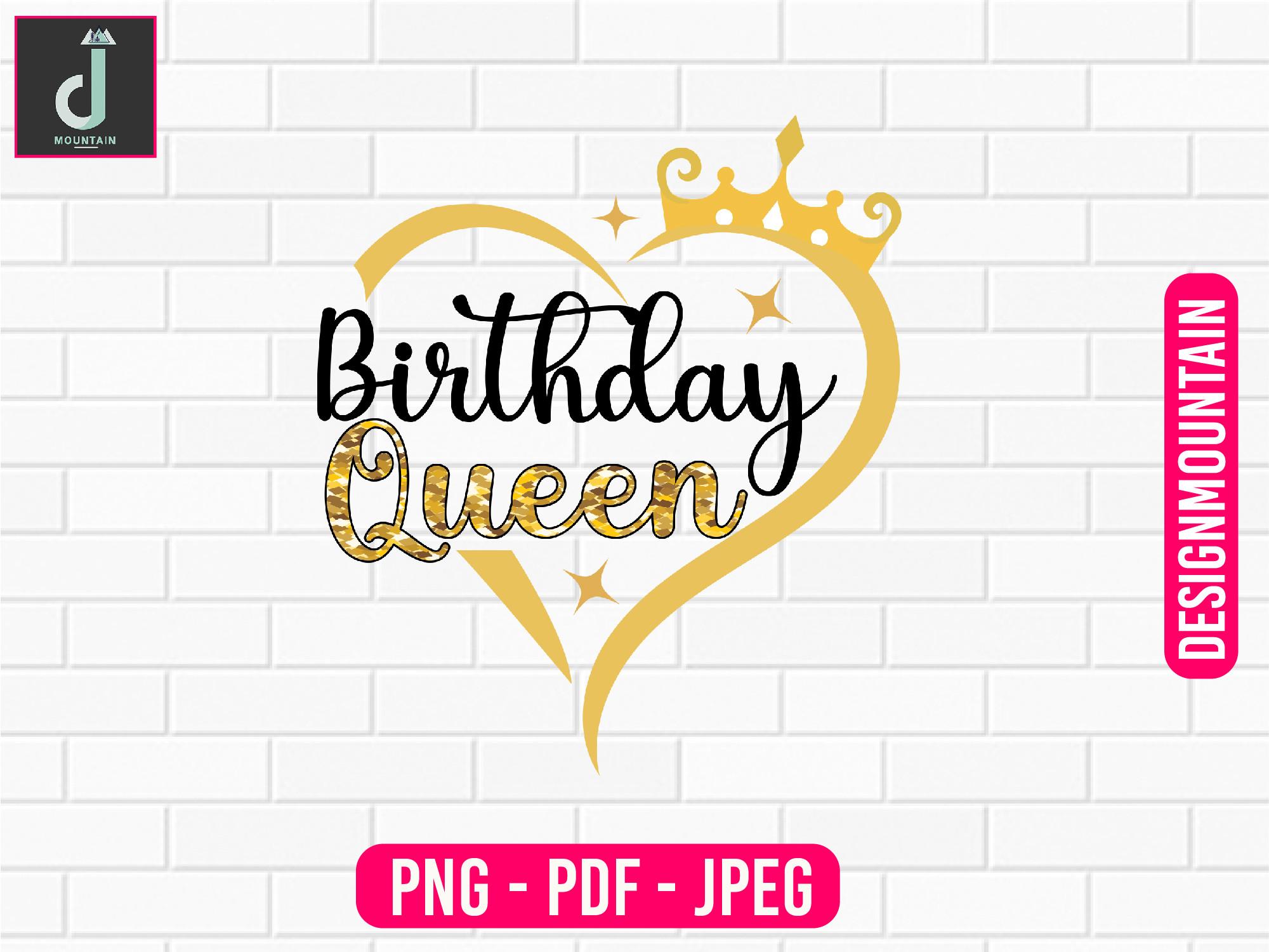 Birthday Queen Sublimation Design