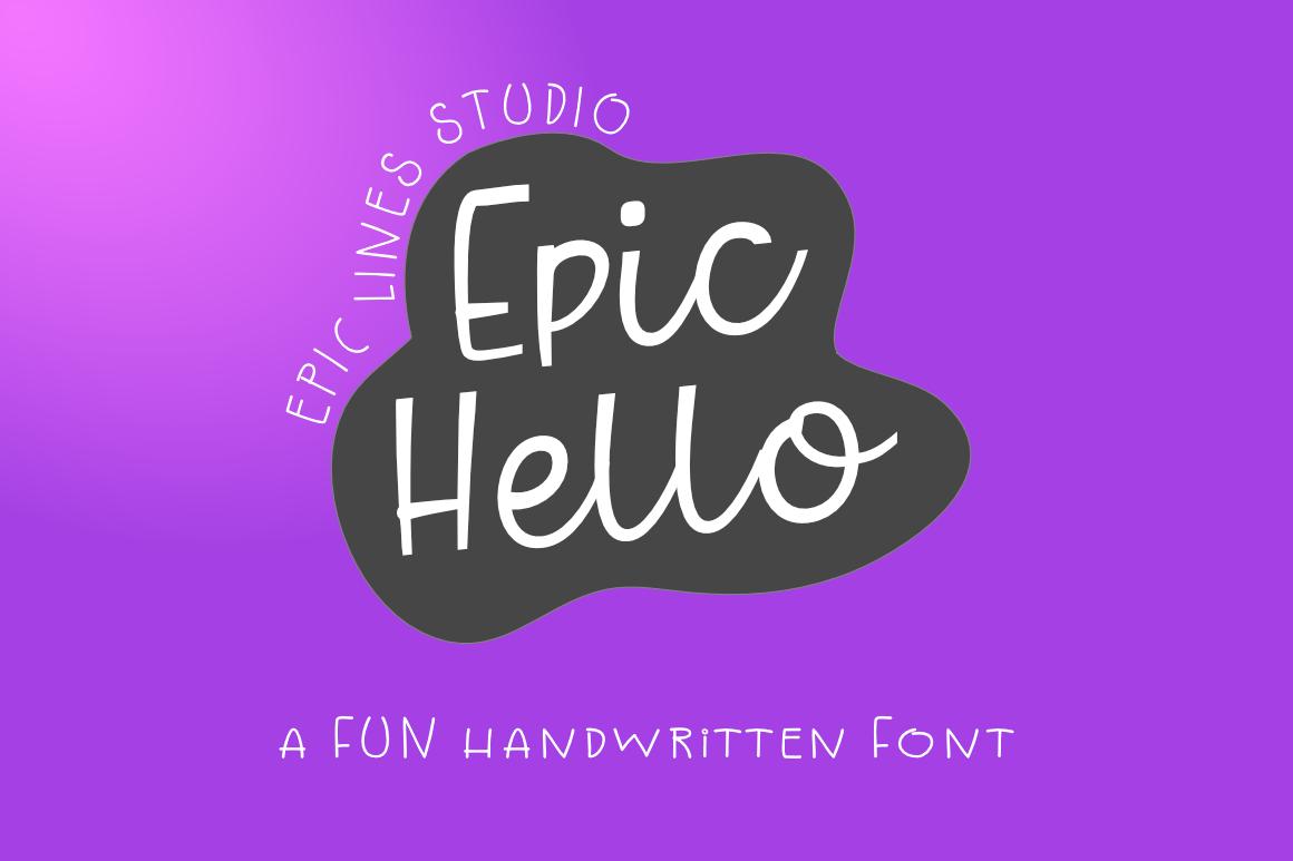 Epic Hello Font