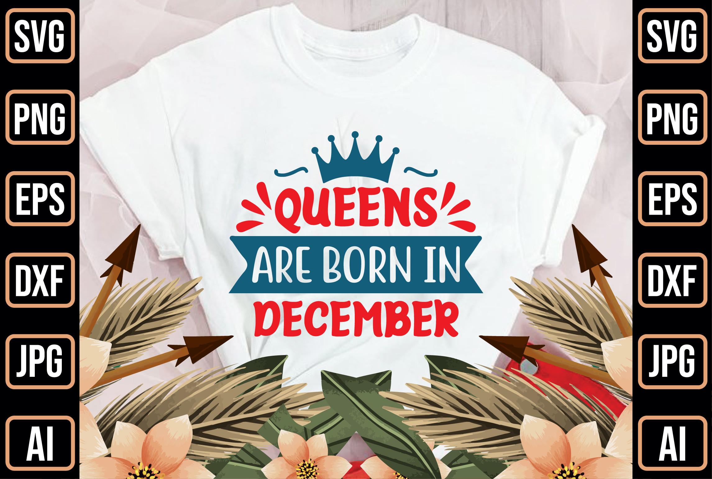 Queens Are Born in December
