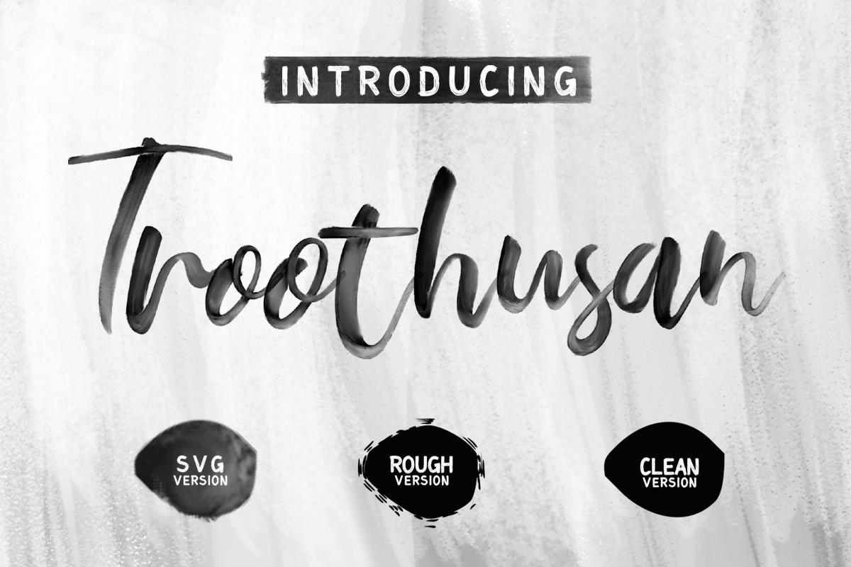 Troothusan Font