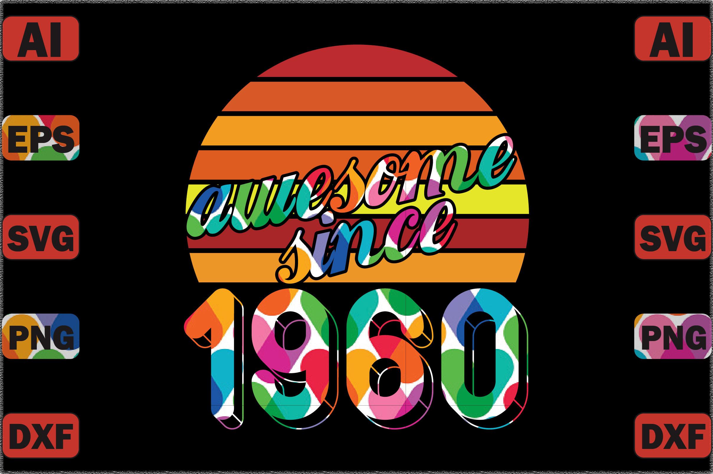 Awesome Since 1960