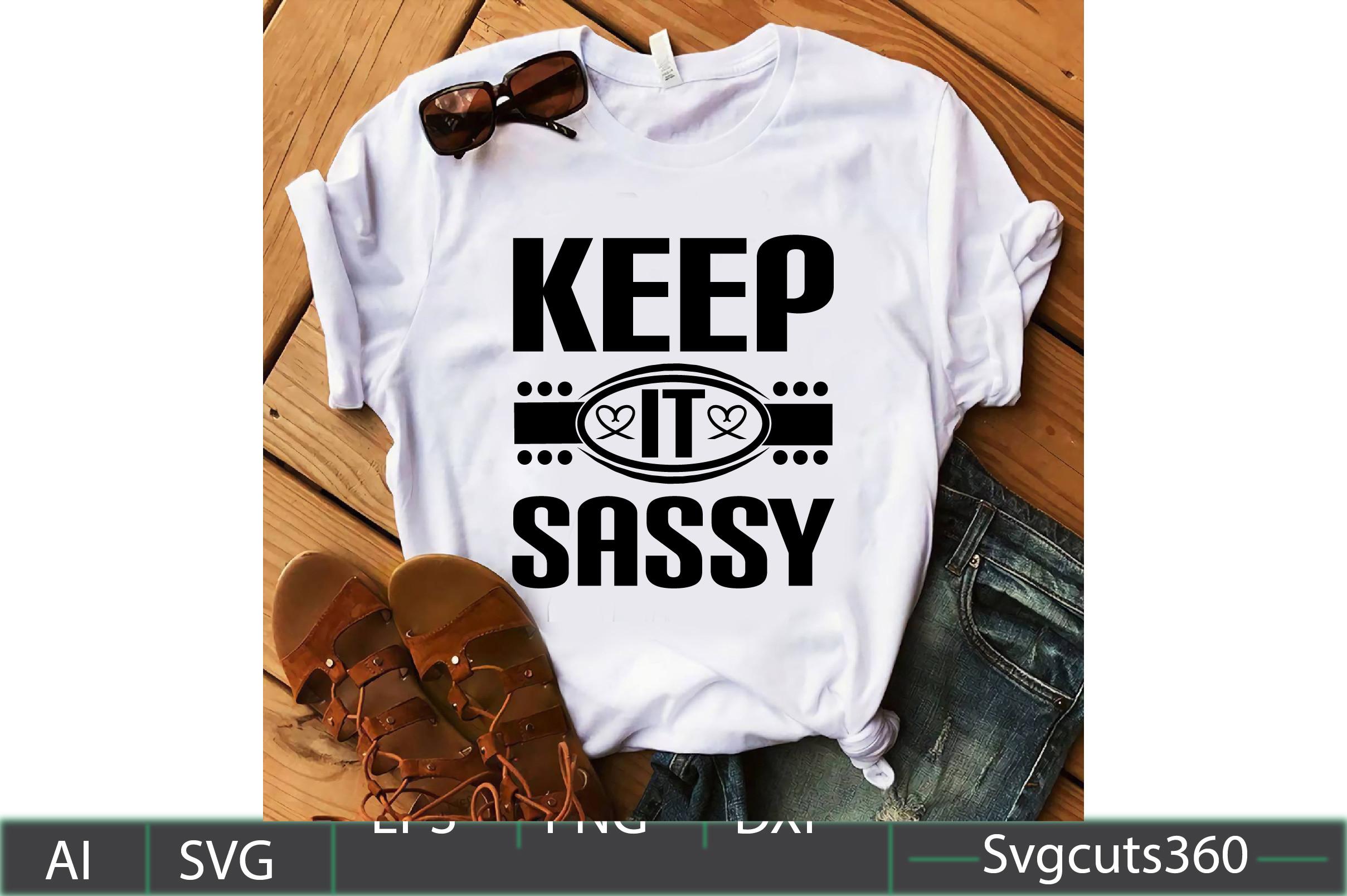 Keep It Sassy