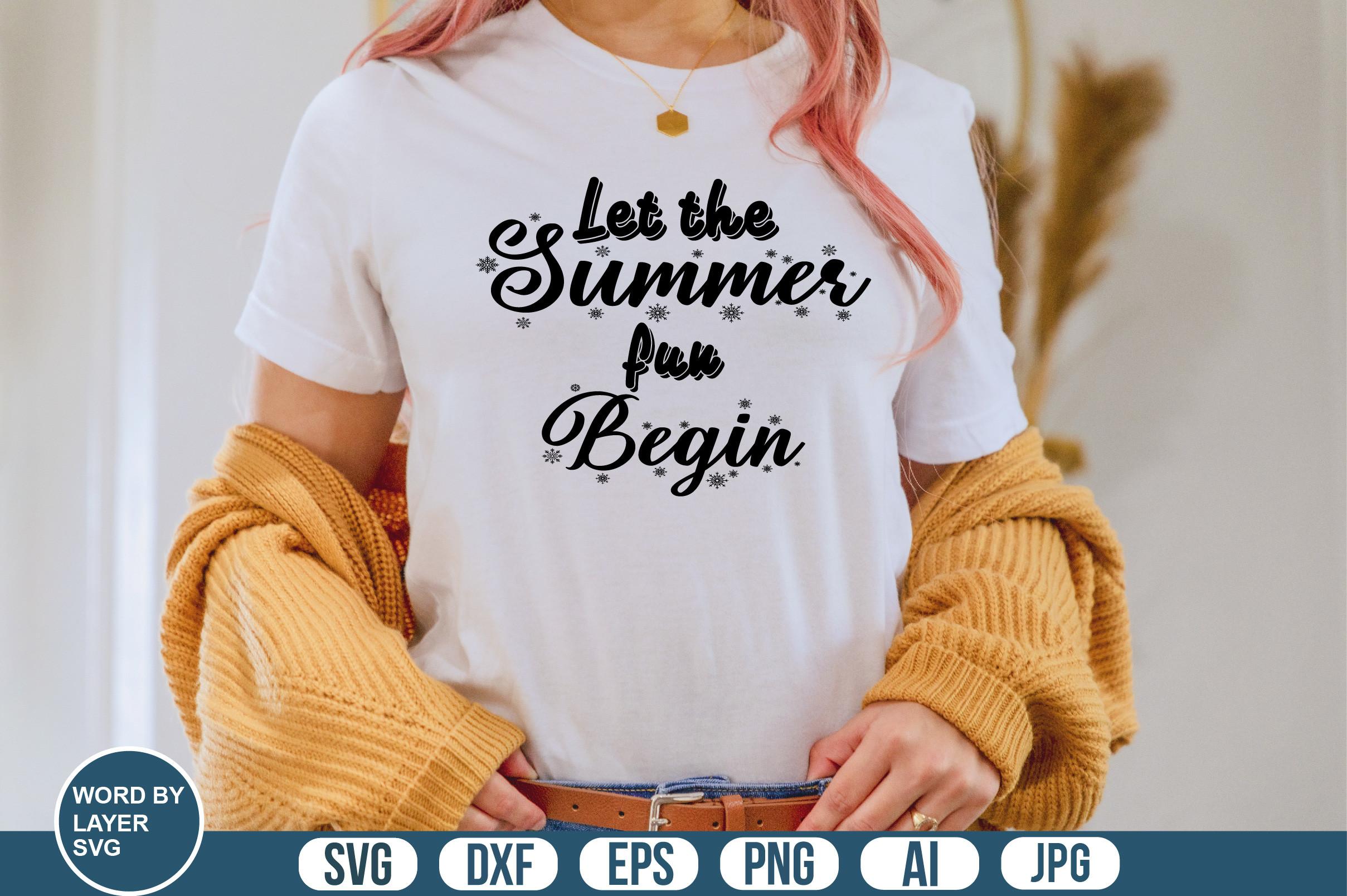 Let the Summer Fun Begin