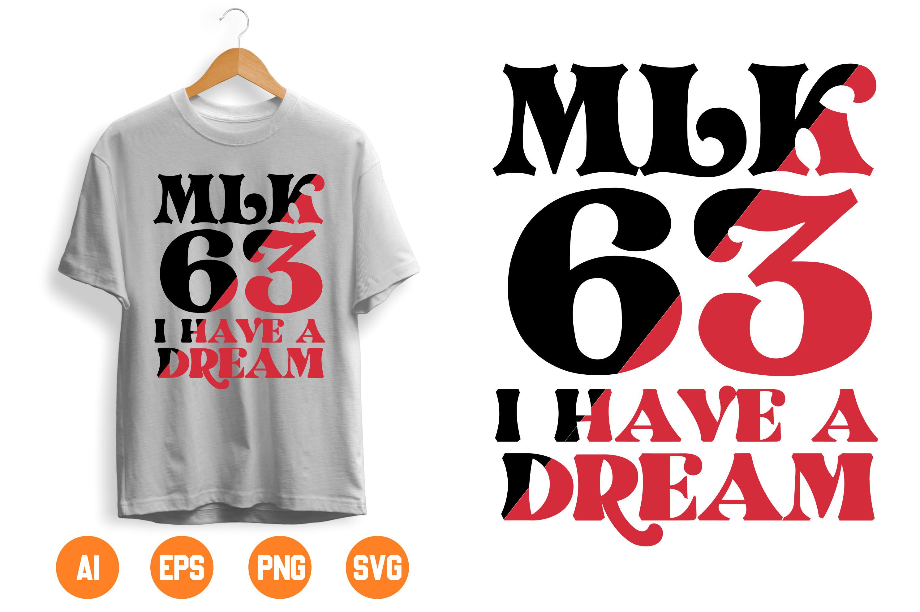 MLK 63 I HAVE a DREAM