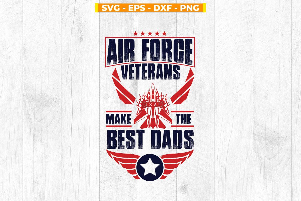 Air Force Veterans Make the Best Dads