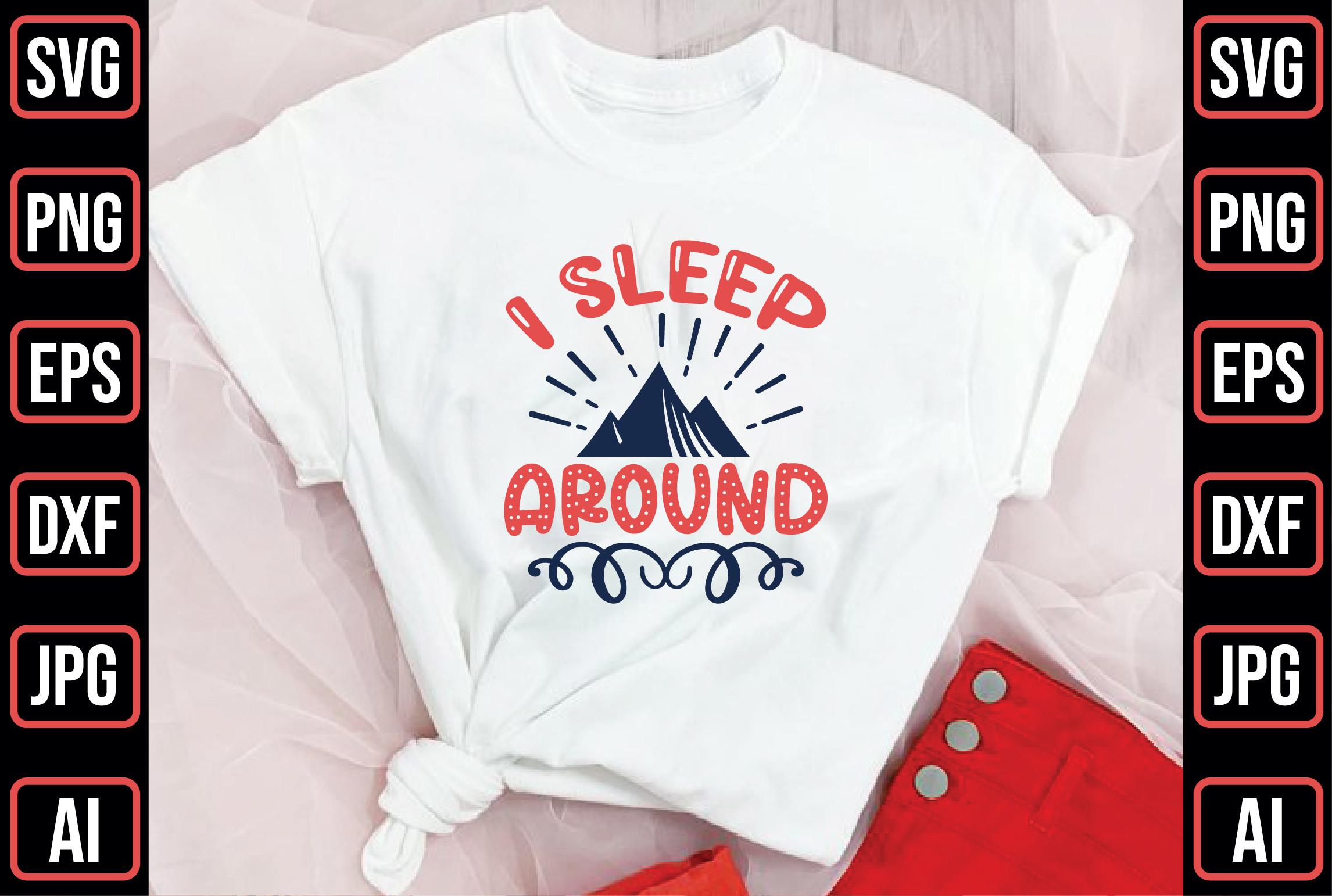 I Sleep Around