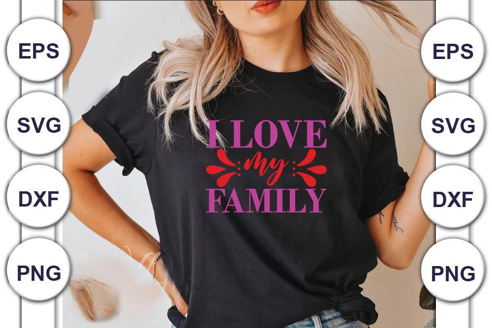 I Love My Family