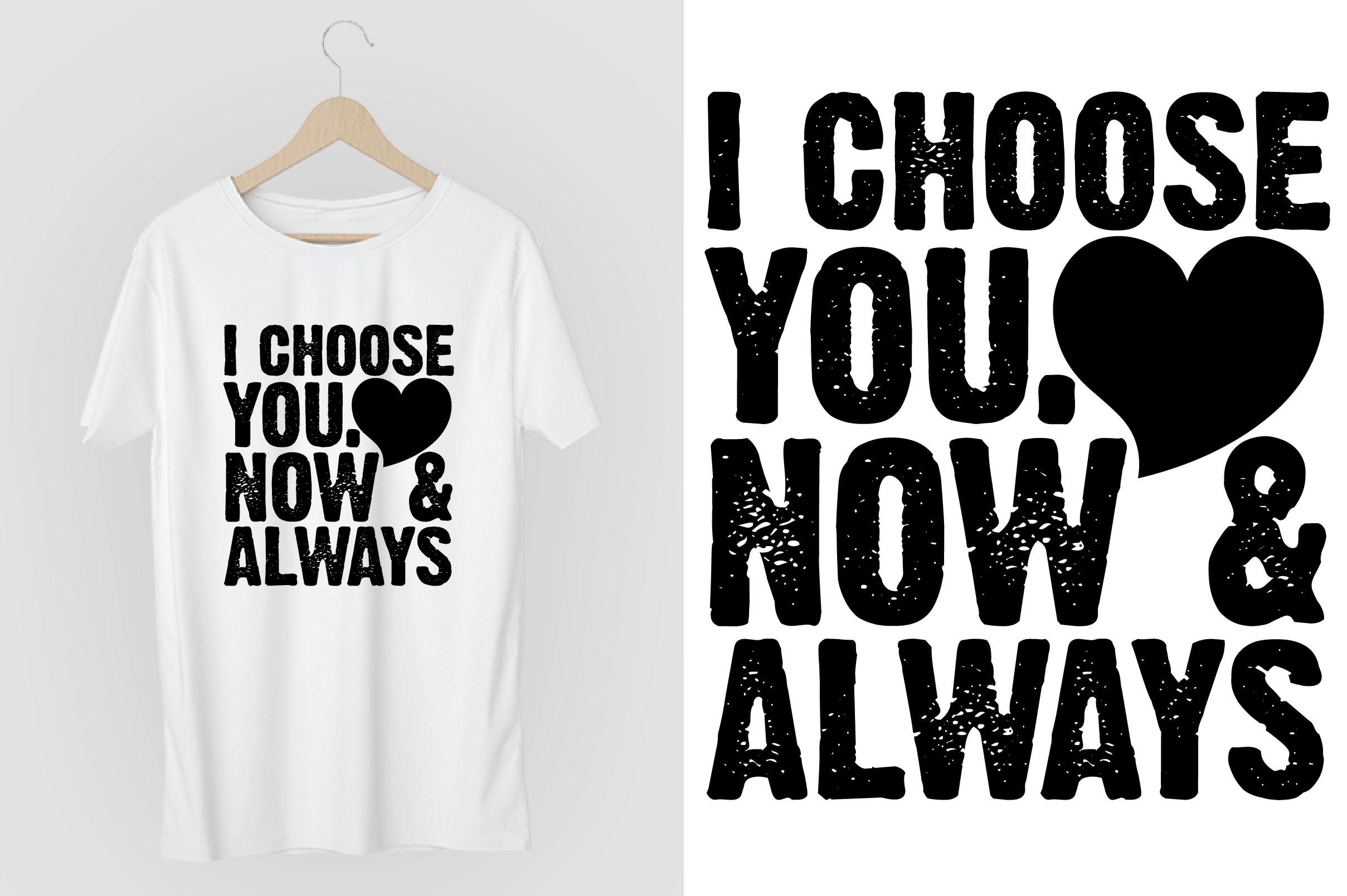 I Choose You Now & Always