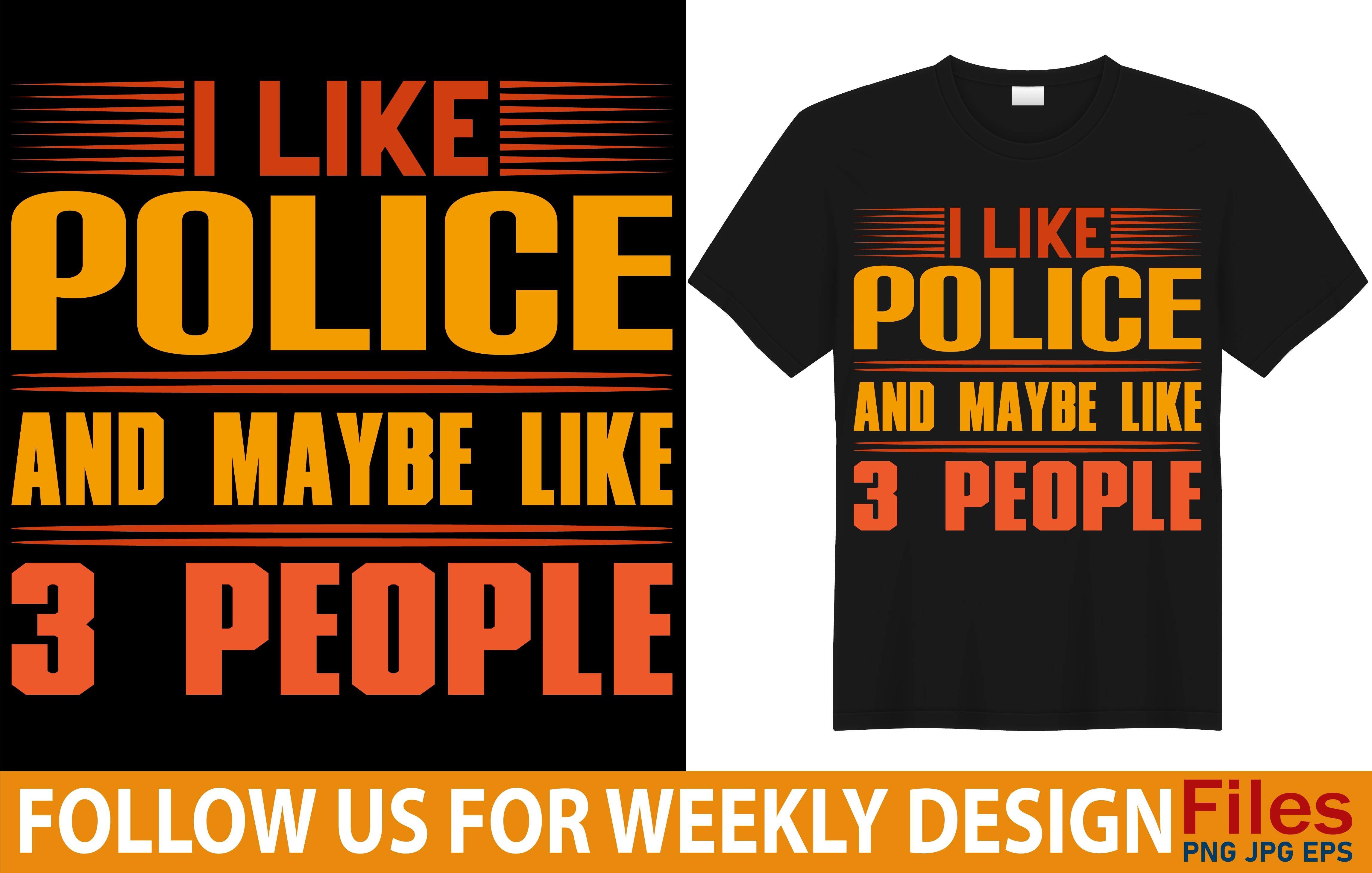 I Like Police