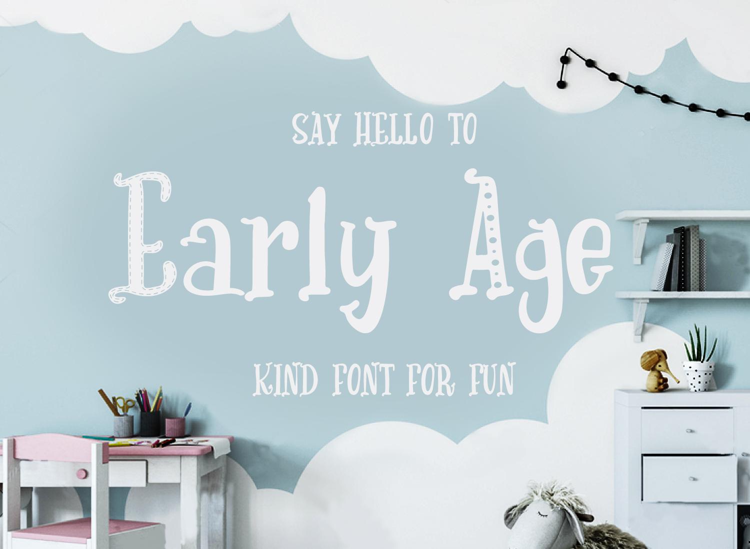 Early Age Font