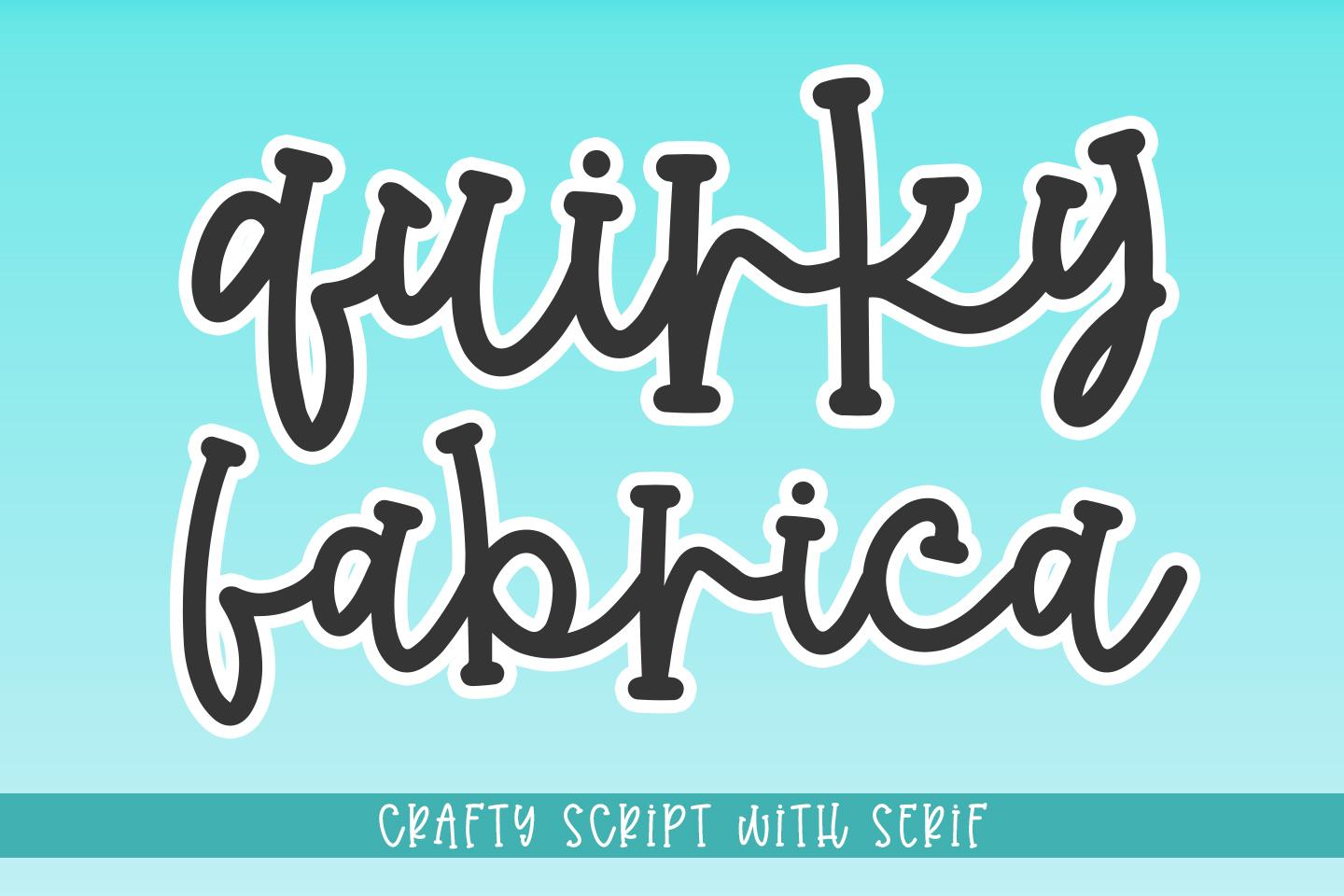 Quirky Fabrica Font