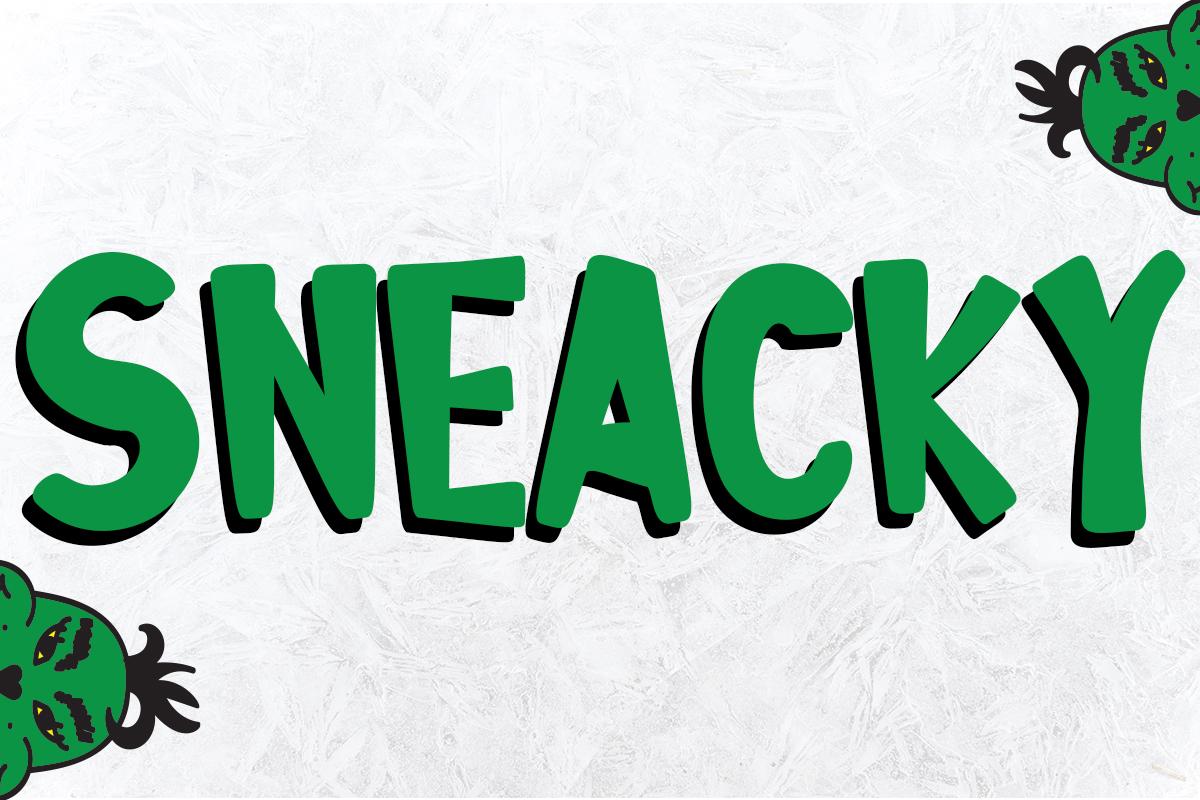Sneacky Font