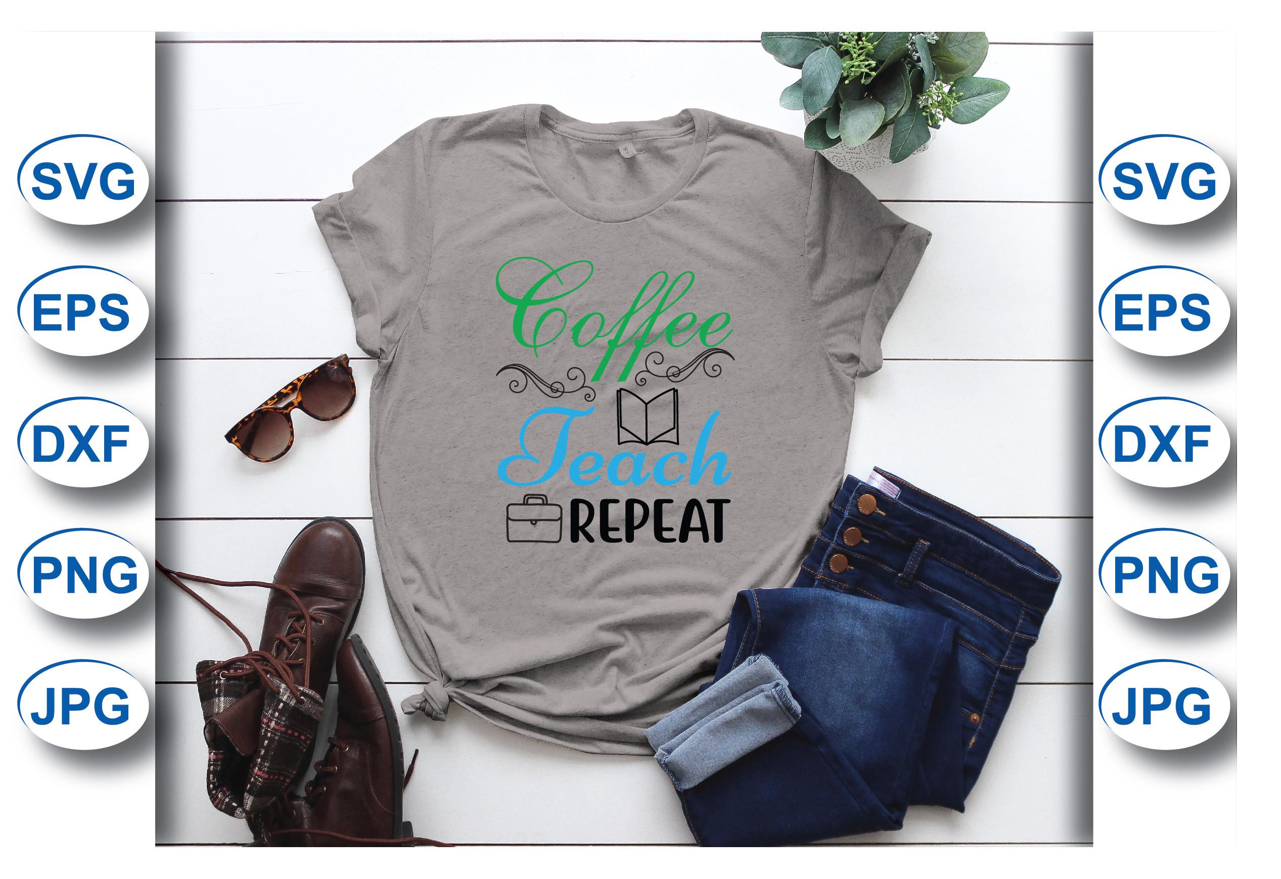 Coffee Teach Repeat T-shirt