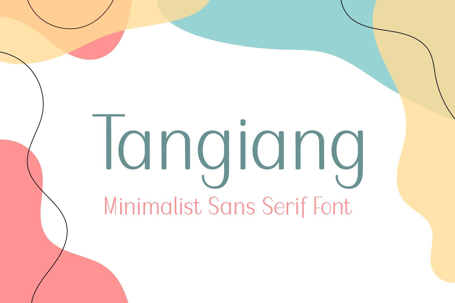 Tangiang Font