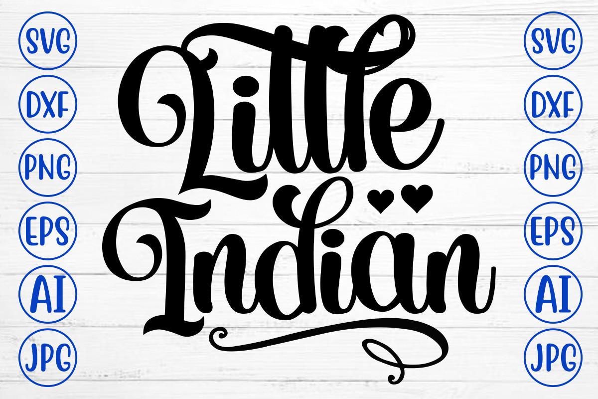 Little Indian Svg