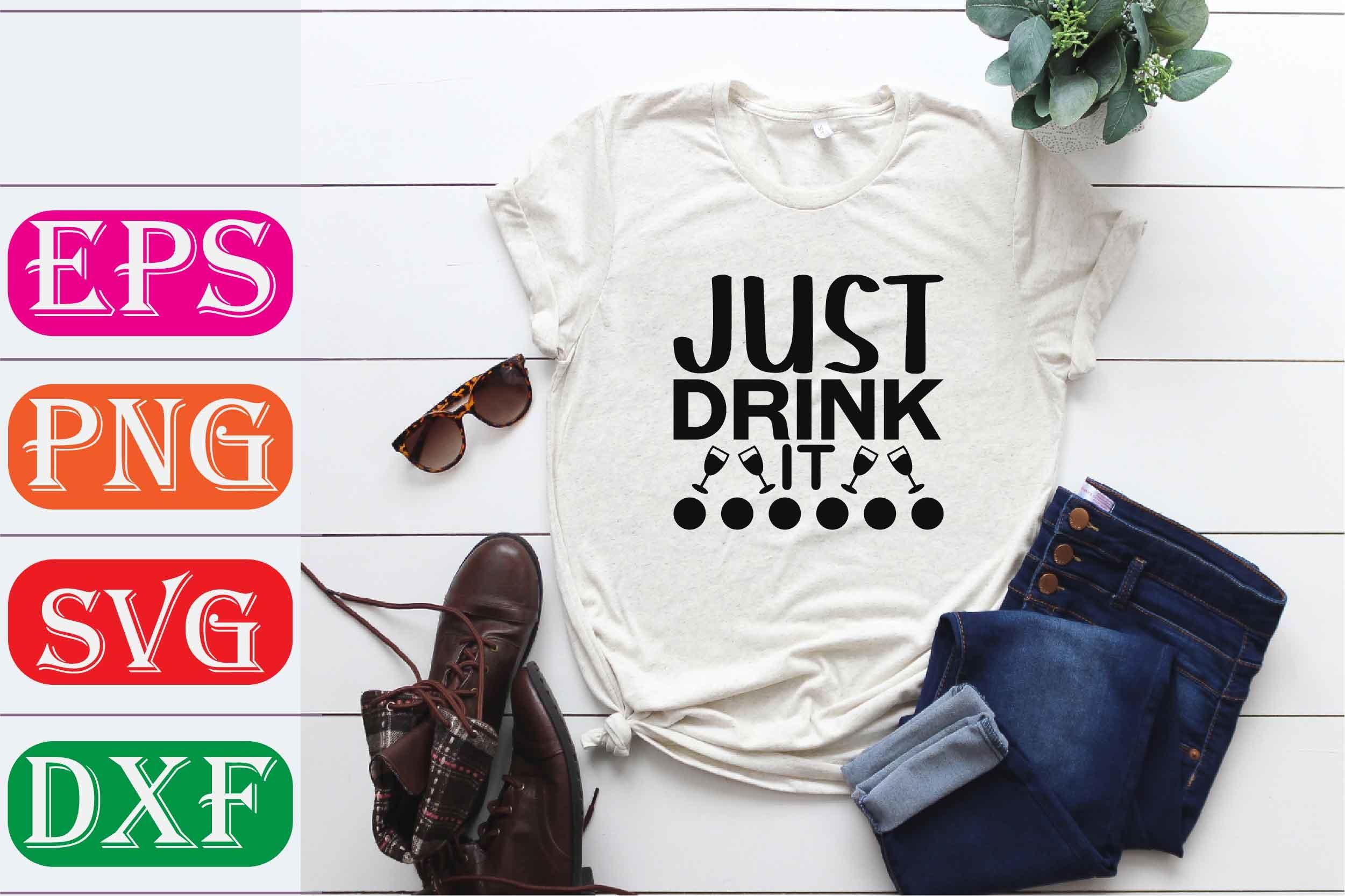 Fitness SVG Design. Just Drink It