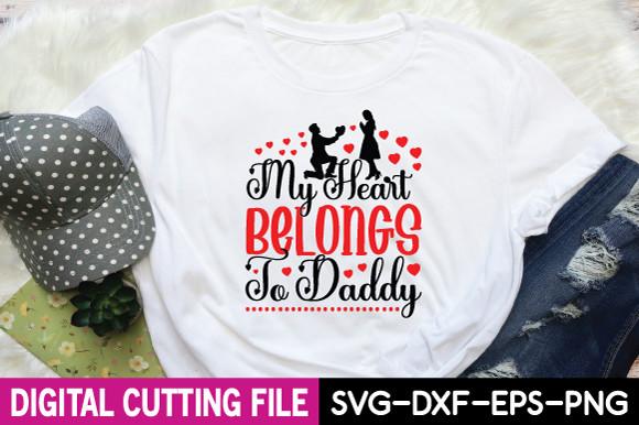 My Heart Belongs to Daddy Svg