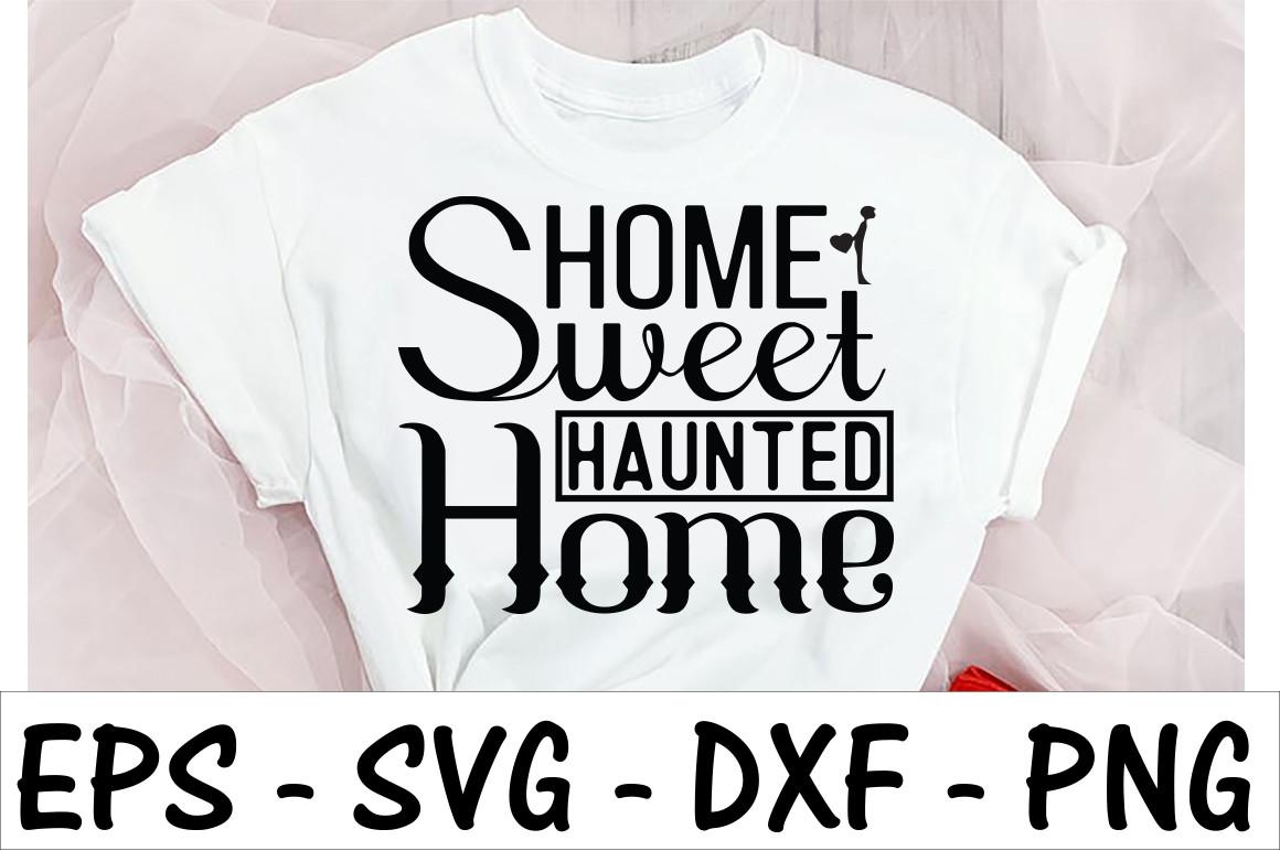 Home Sweet Haunted Home 1