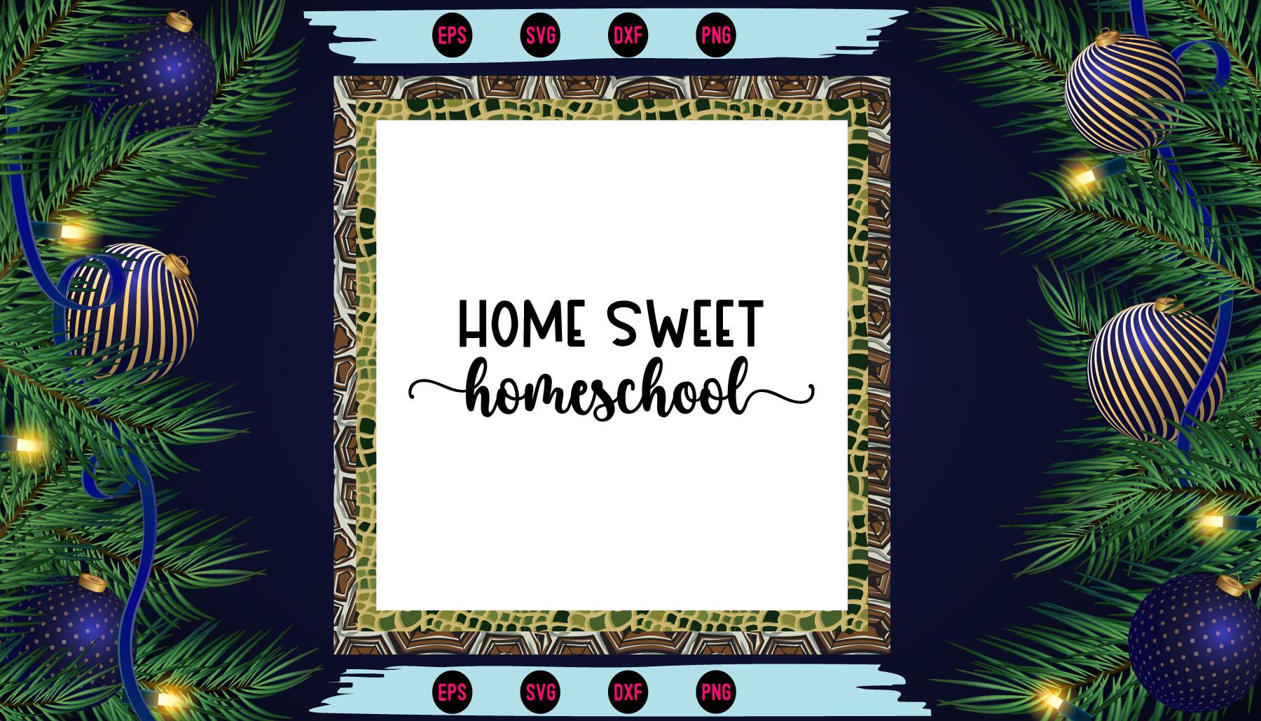 Home Sweet Homeschool