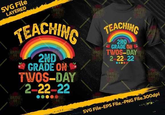 Teaching 2nd Grade on Twosday 2/22/2022