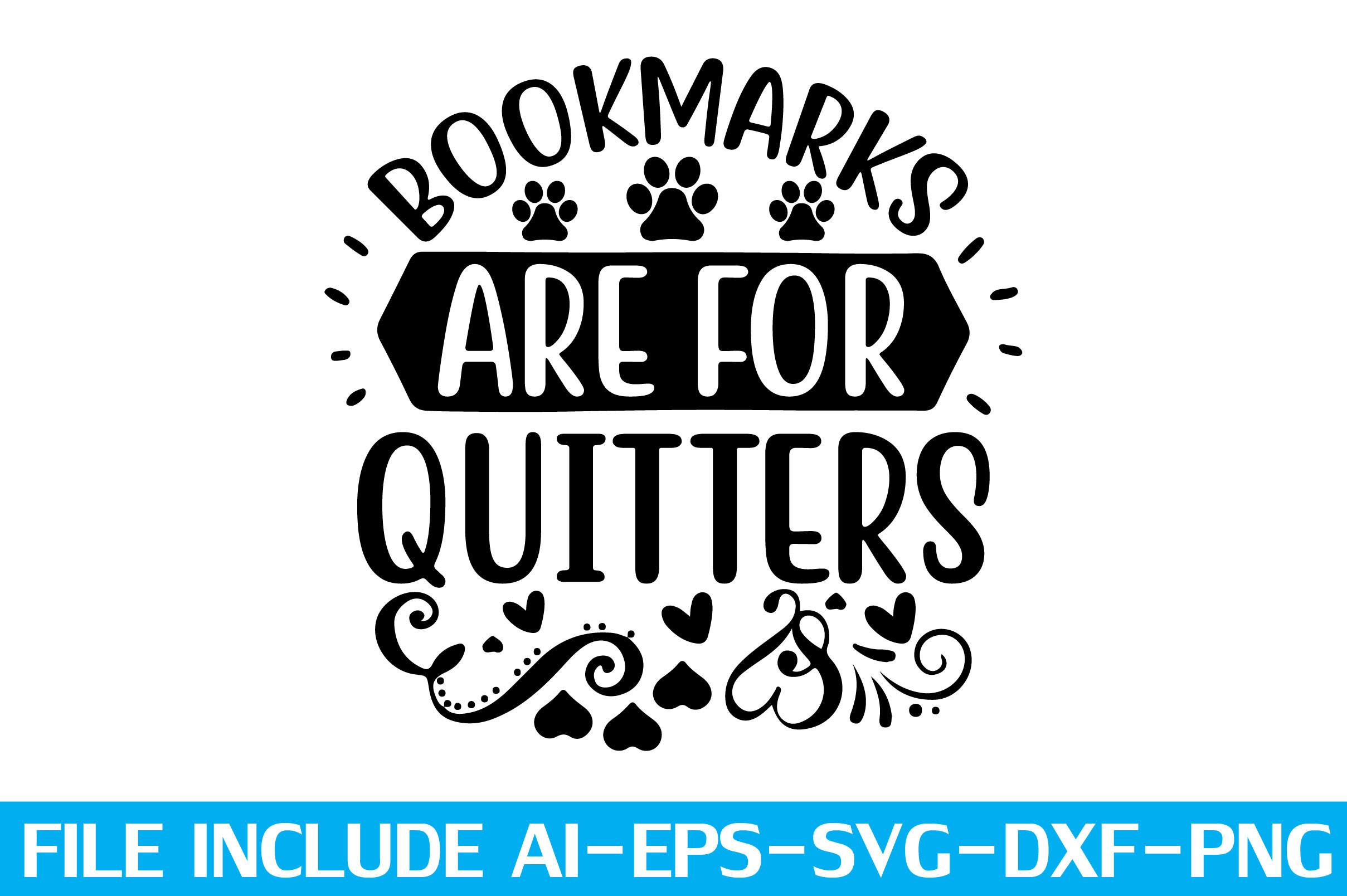 Bookmarks Are for Quitters