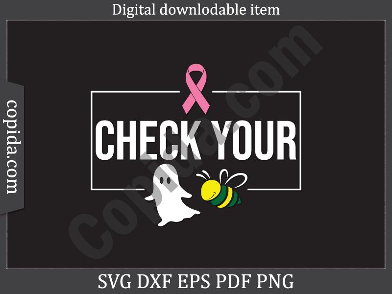 Check Your Boo Bee Svg Printable File