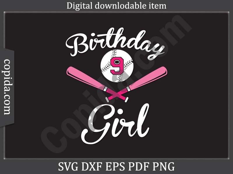 Birthday 9 Girl Svg Printable Cut File