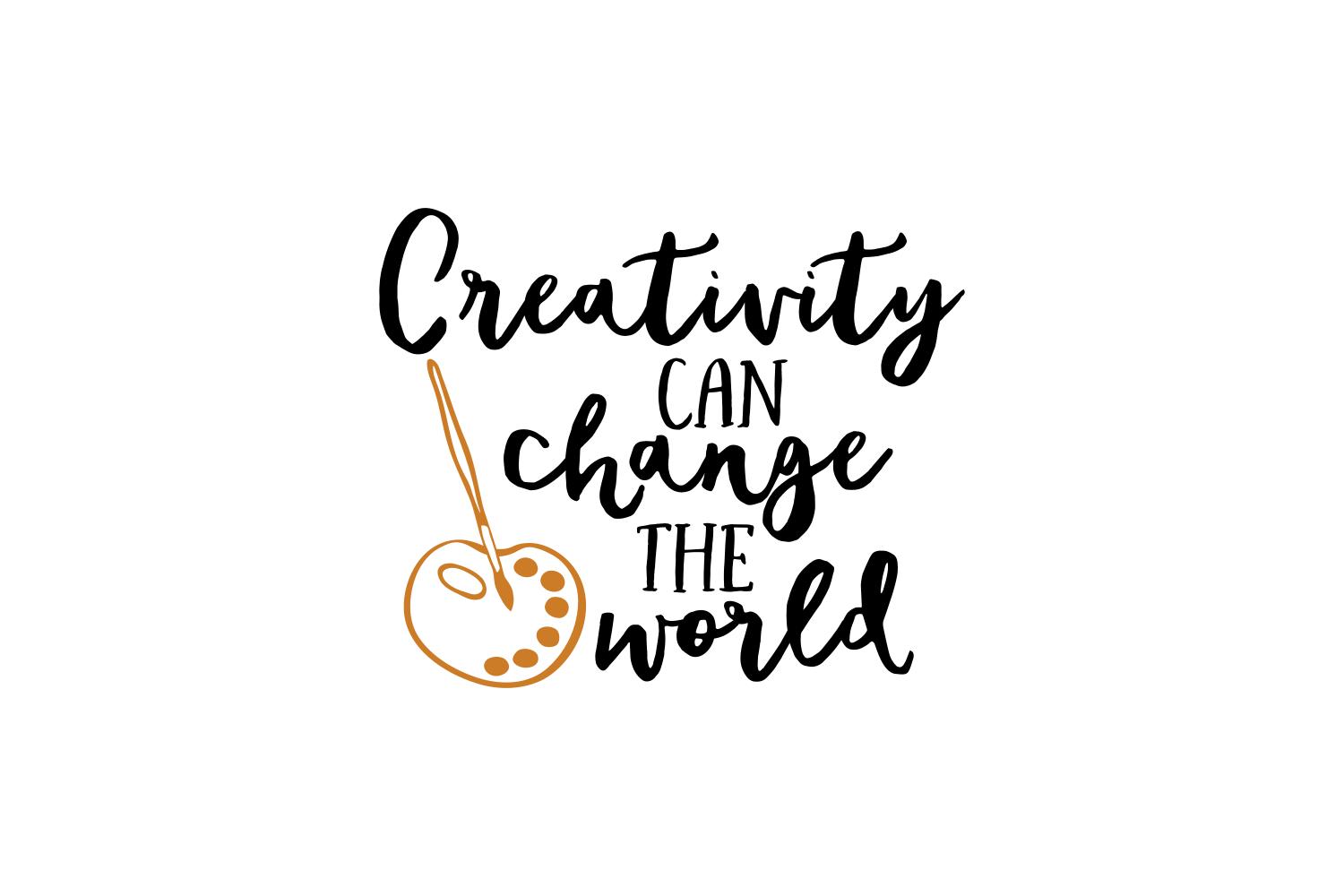 Creativity Can Change the World