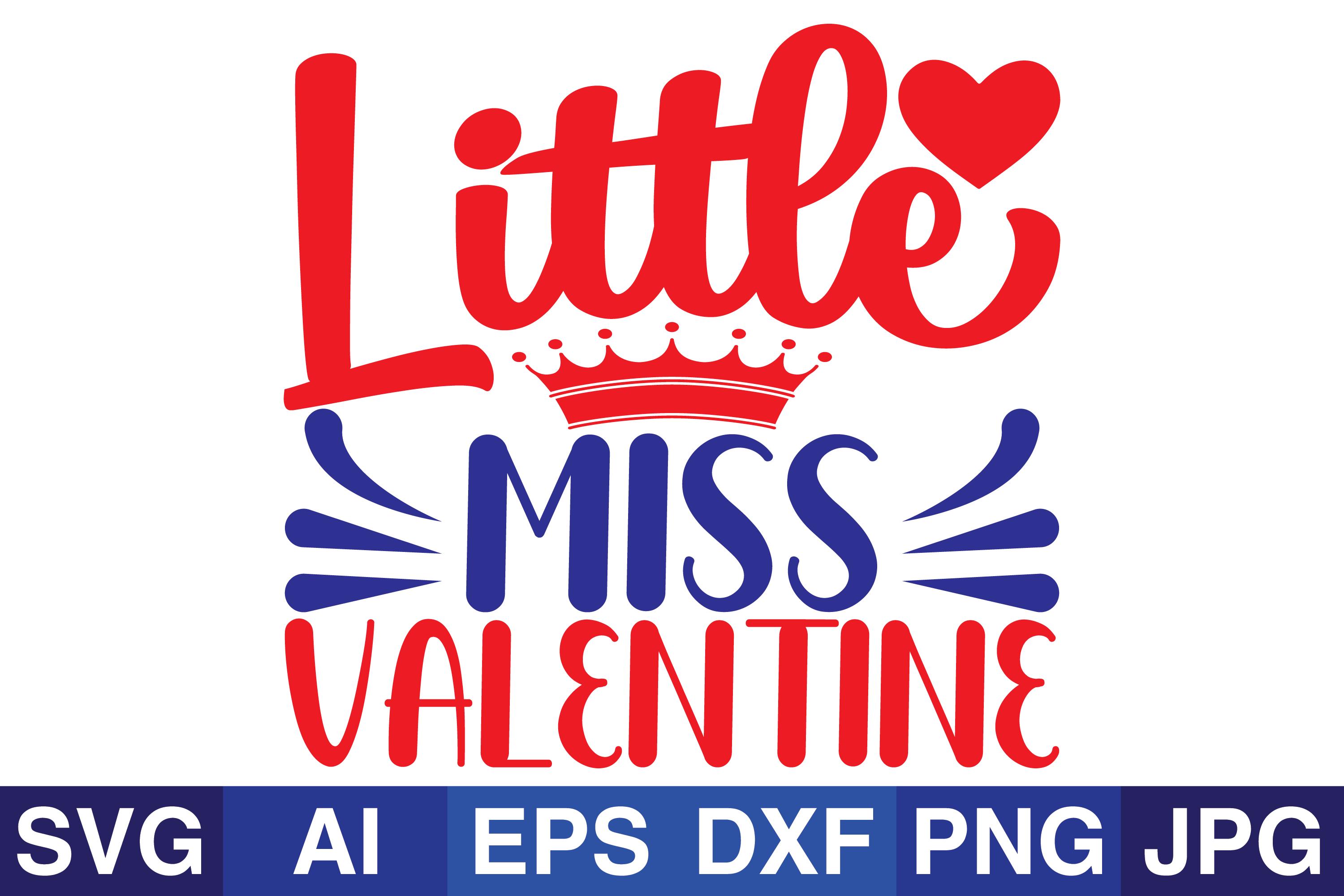 Little Miss Valentine Svg Design