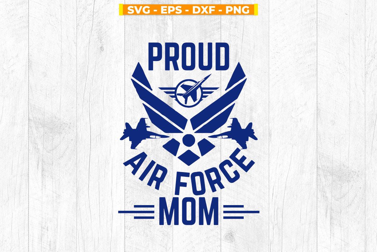 Proud Air Force Mom