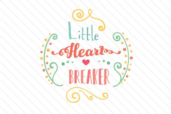Little Heart Breaker