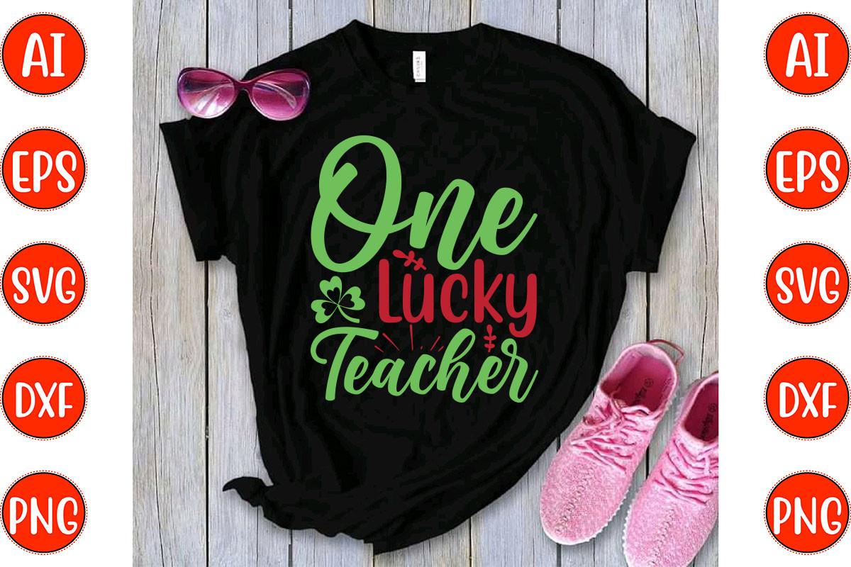 One Lucky Teacher