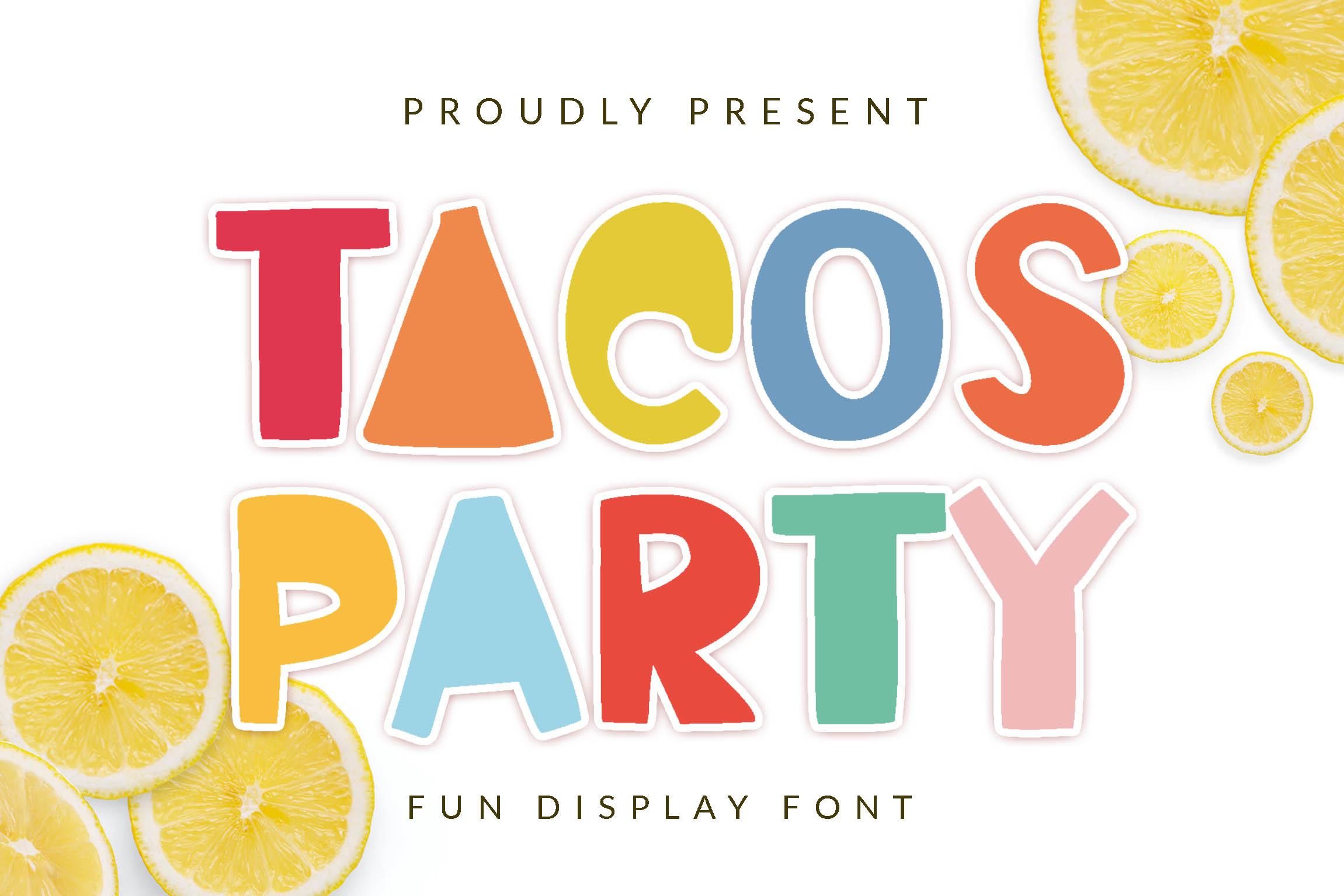 Tacos Party Font