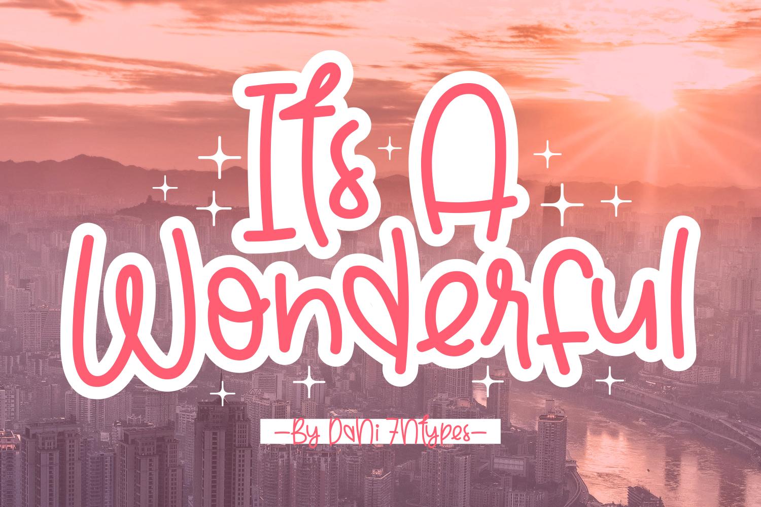 Its a Wonderful Font