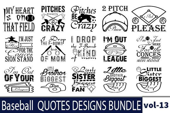 30 Baseball Quotes Designs Bundle