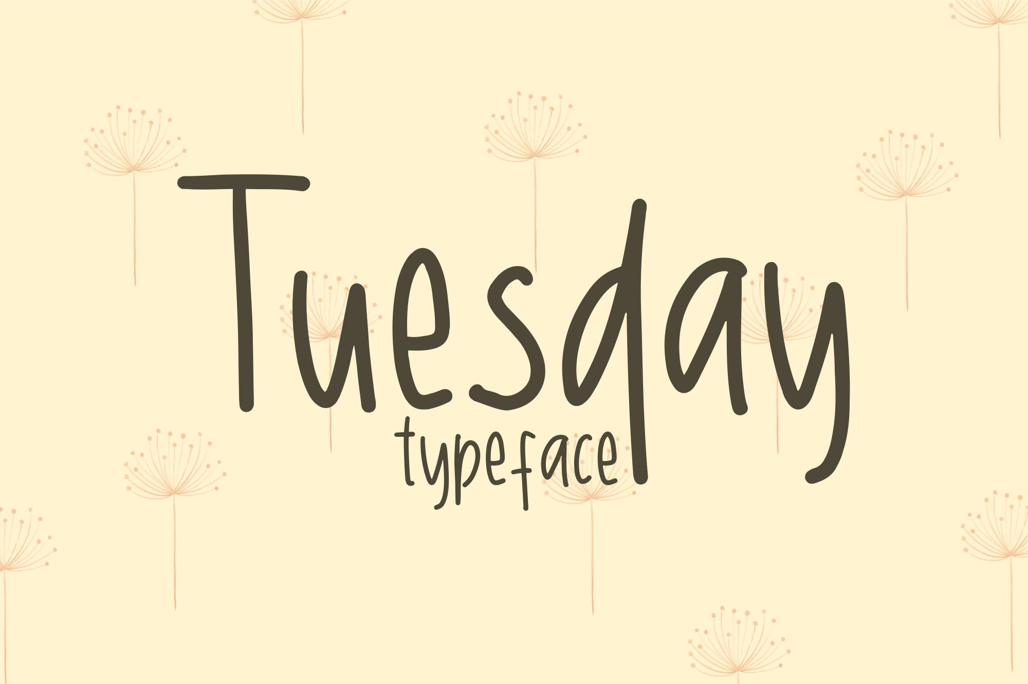 Tuesday Font