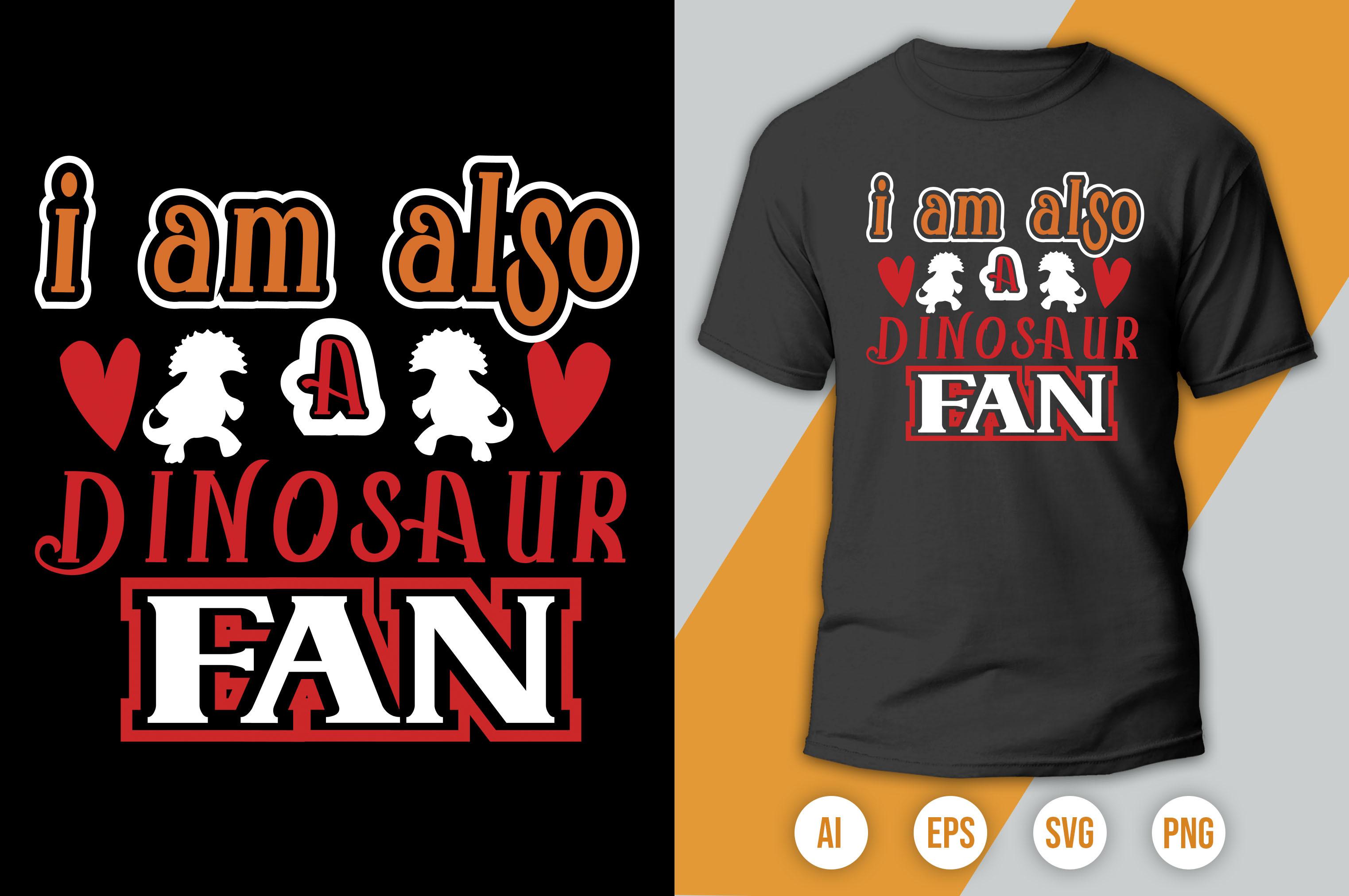 I'm Also a Dinosaur Fan