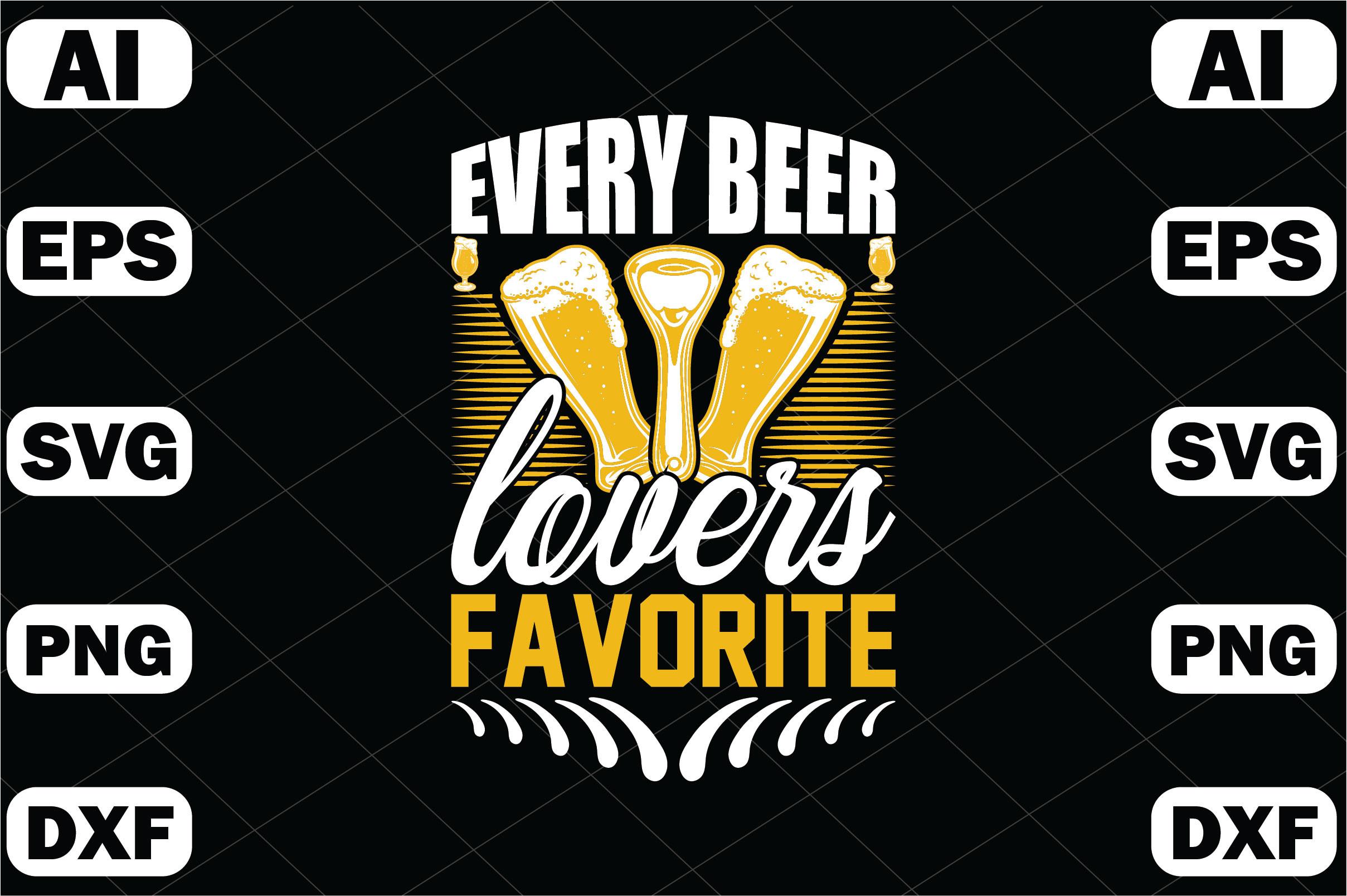 Every Beer Lovers Favorite