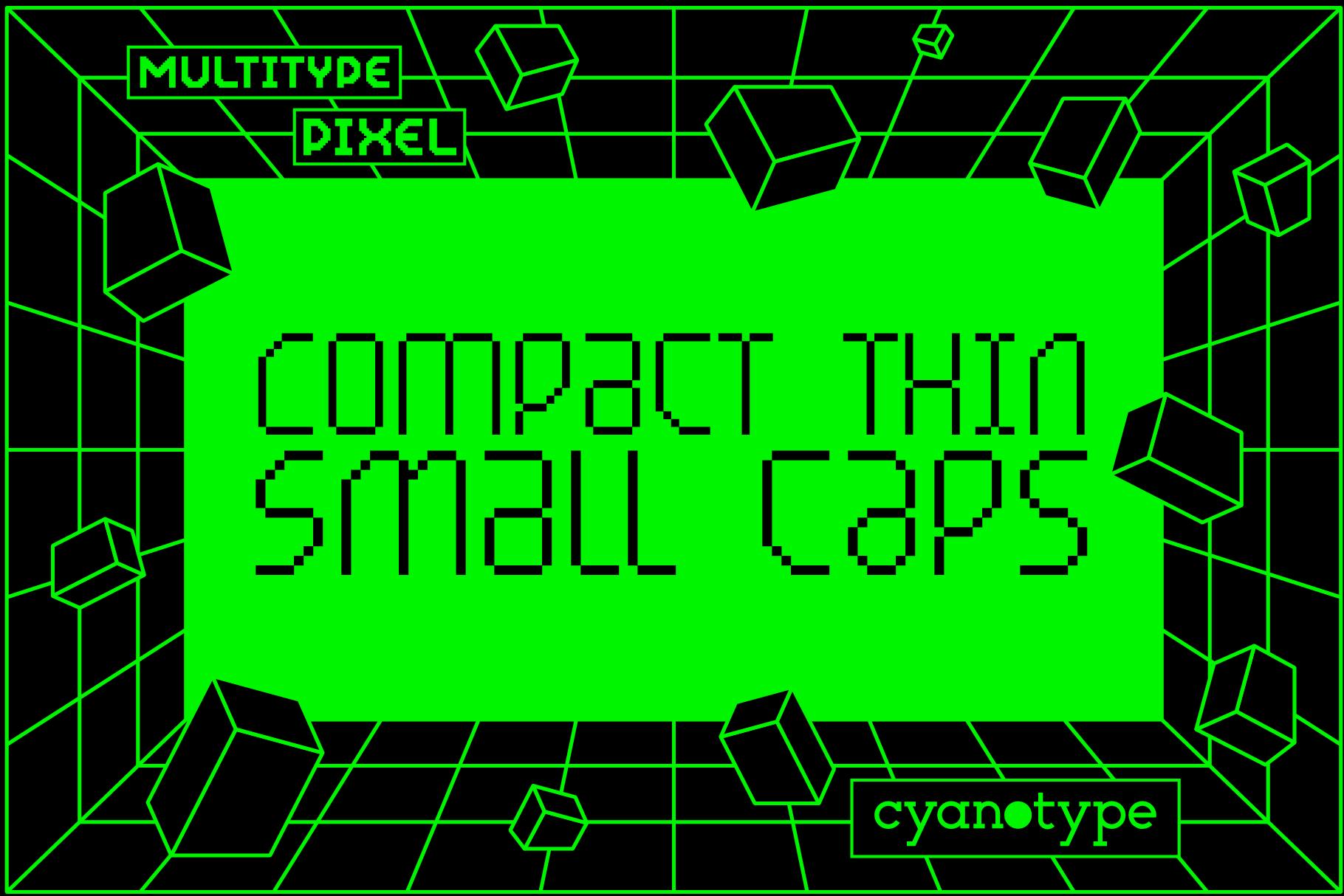 MultiType Pixel Compact Thin Font