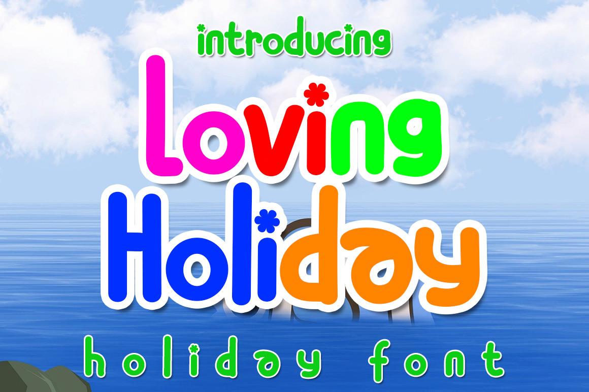 Loving Holiday Font
