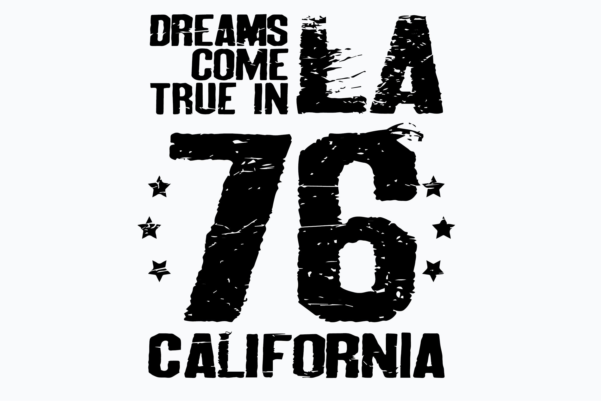Dreams Come True in 76