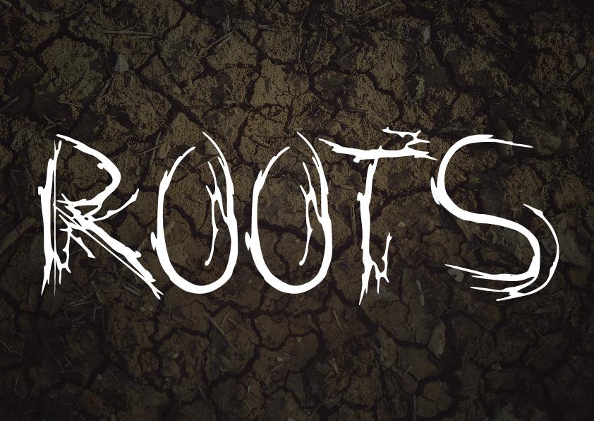 Roots Font
