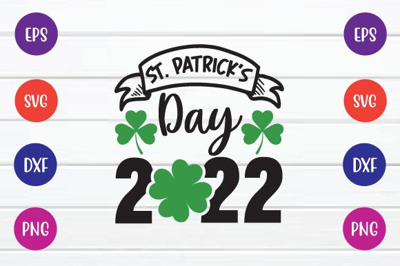 St. Patrick’s Day 2022 Svg