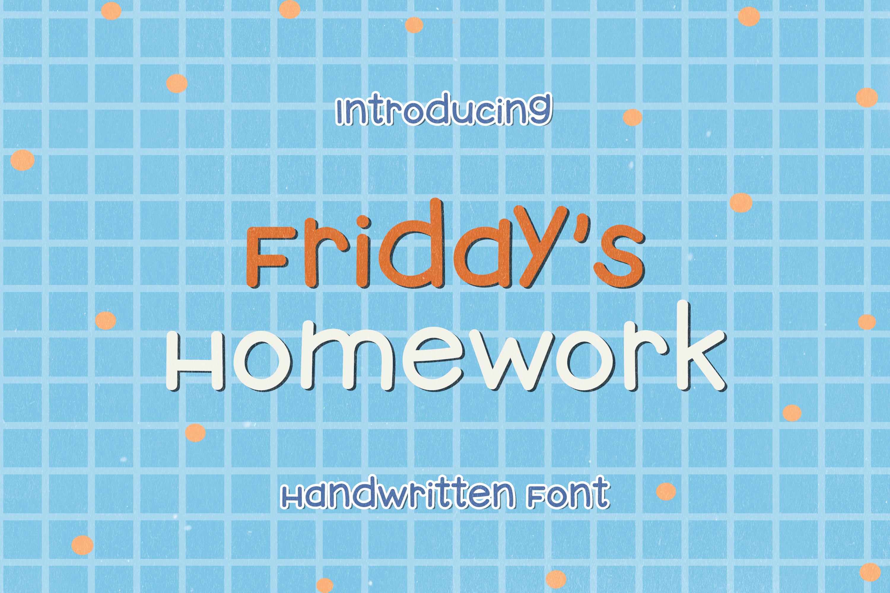 Friday's Homework Font