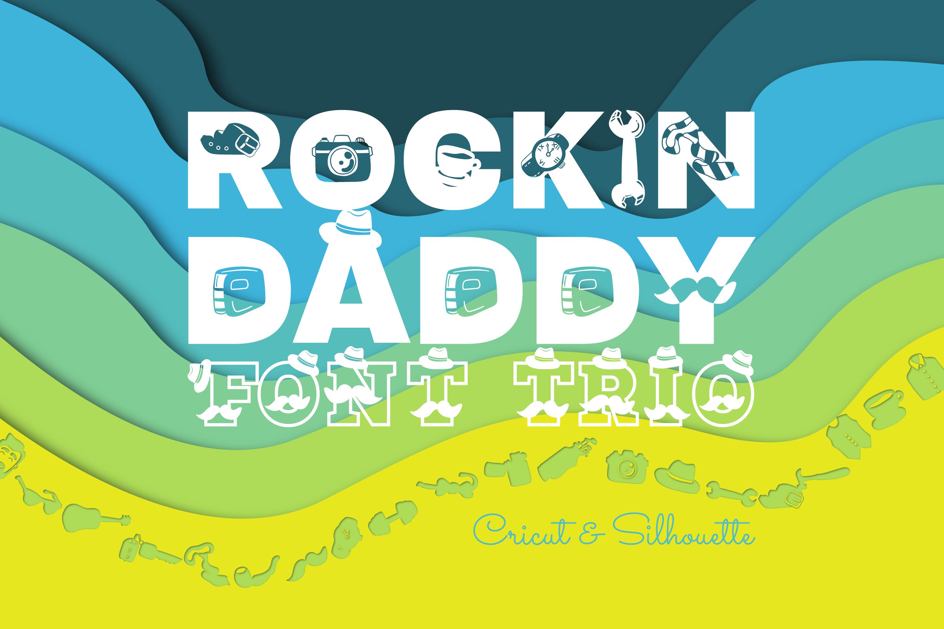 Rockin' Daddy Trio Font